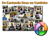En-Cantando Deus no Cantinho de Luz